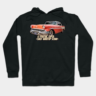 1957 Pontiac Super Chief Hardtop Sedan Hoodie